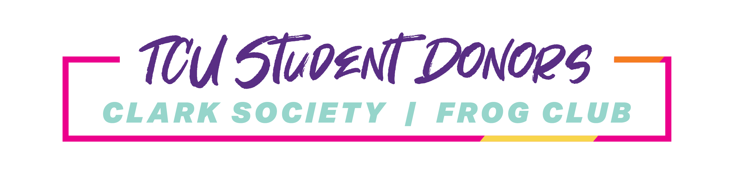 TCU Student Donors | Clark Society and Frog Club